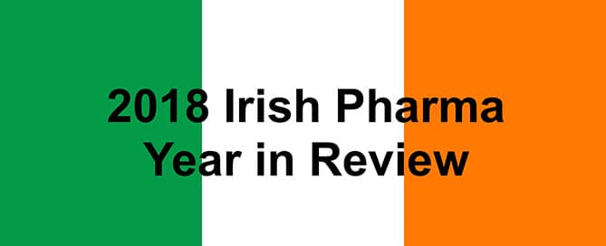 irish flag with black text saying 2018 irish pharma year in review